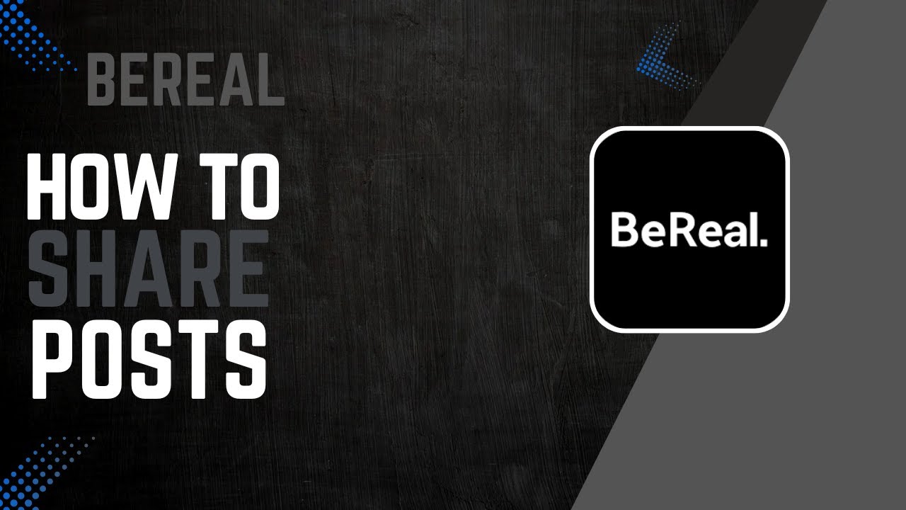 How To Share BeReal Posts