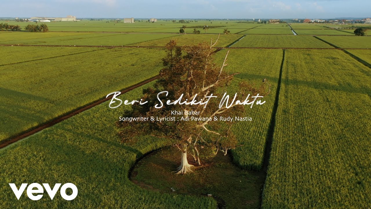 Khai Bahar - Beri Sedikit Waktu (Official Music Video)