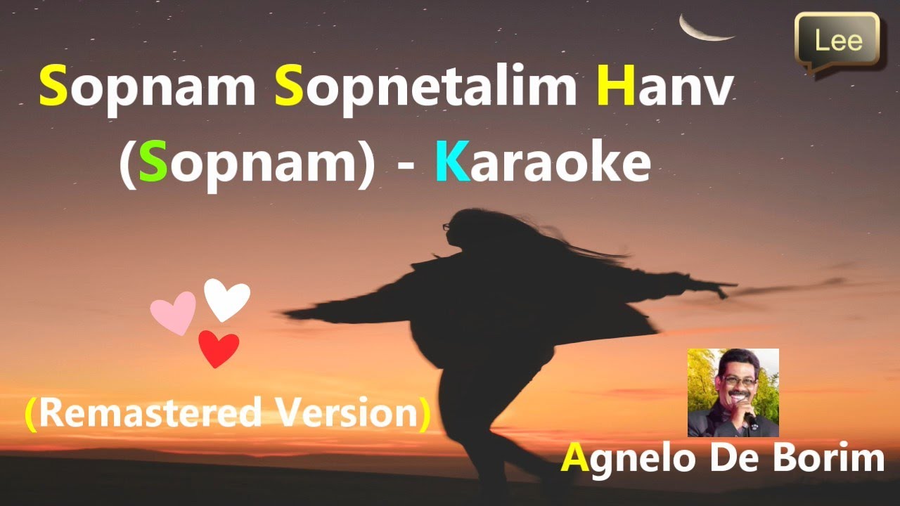 Konkani Karaoke🎤Sopnam Sopnetalim Hanv (Sopnam) - Wedding Song🌷