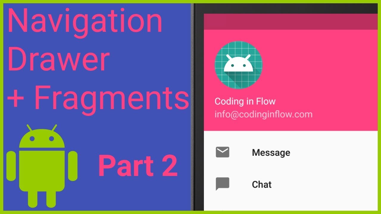 Navigation Drawer with Fragments Part 2 - LAYOUT AND HAMBURGER ICON - Android Studio Tutorial
