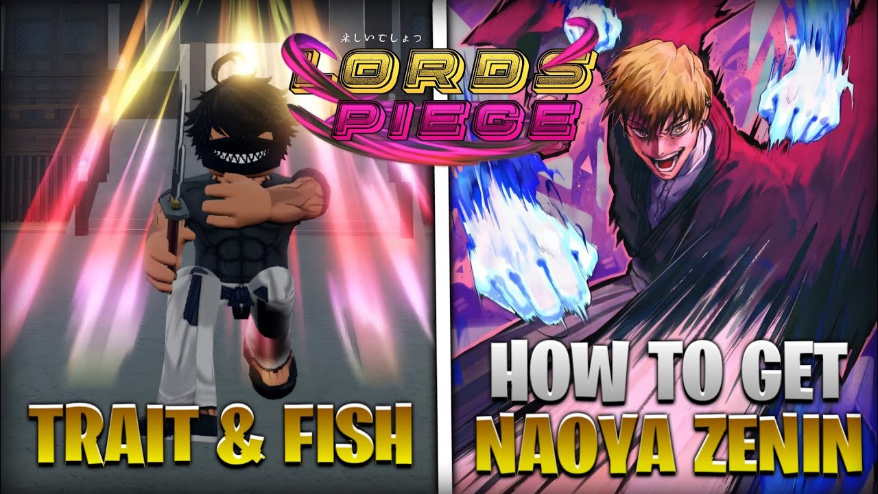 Lord Piece | NAOYA & TOJI | Showcase + Tutorial Como Obter Naoya & Toji + New Systems #lordpiece