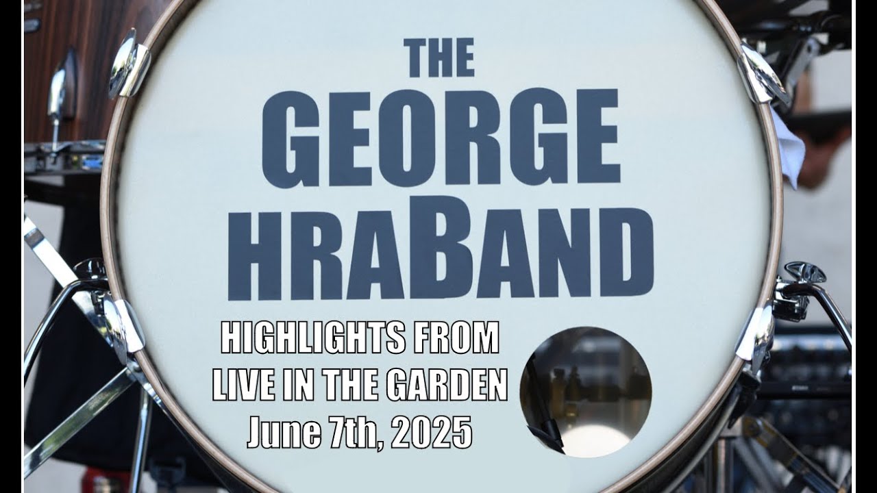 The George HraBand: Highlights from Live in the Garden