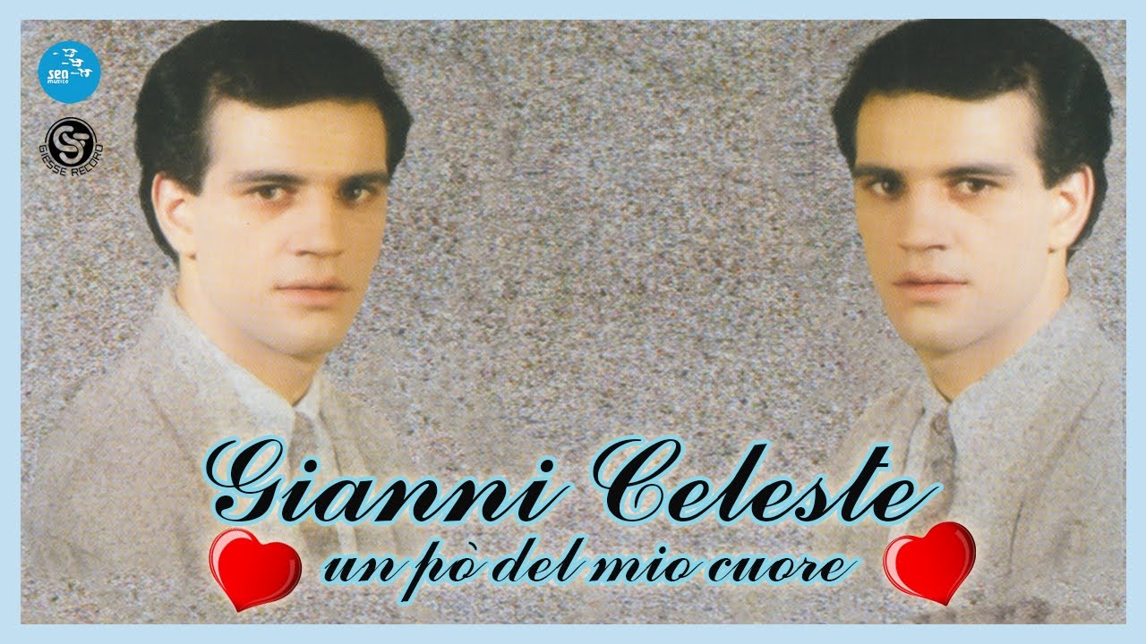 Gianni Celeste - La mia signora