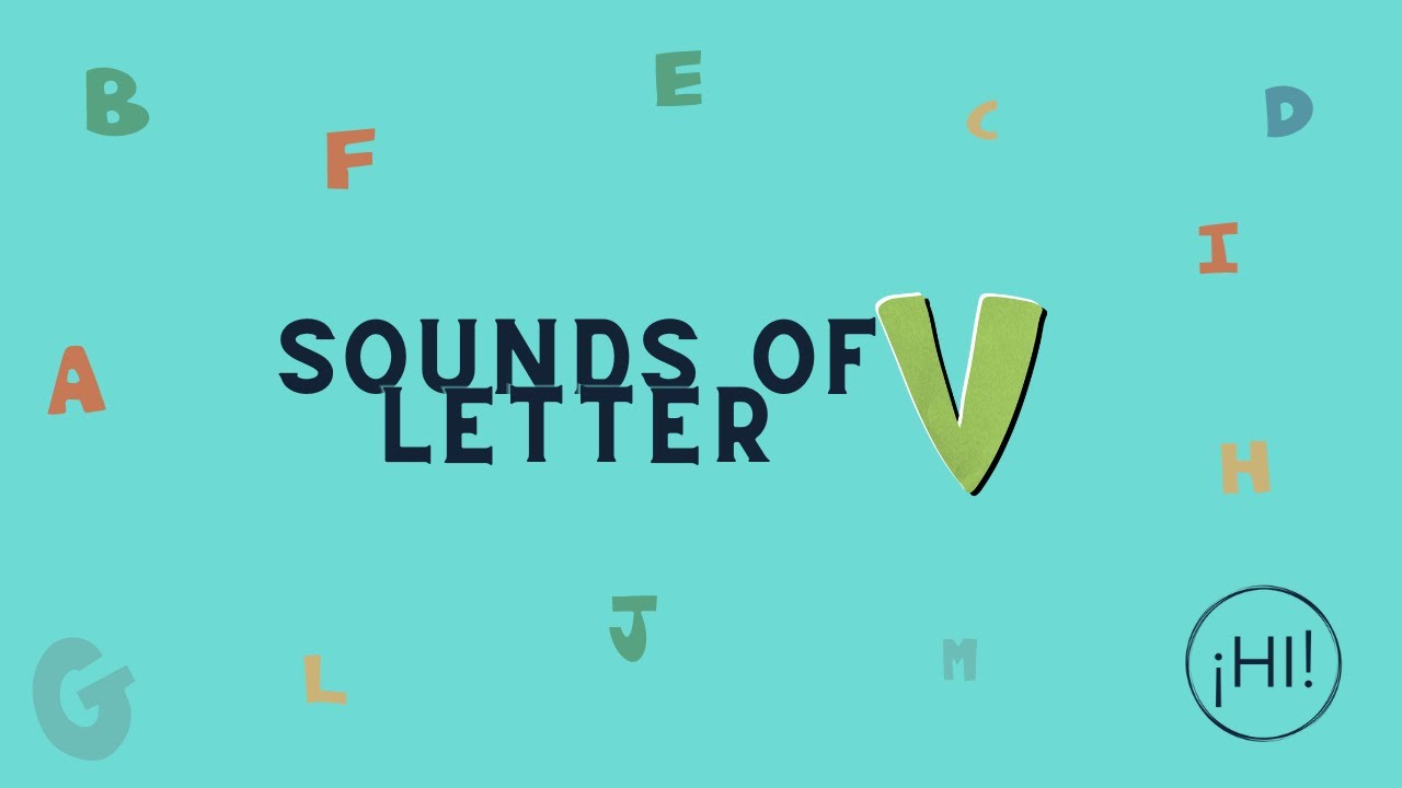Sonidos de la Letra V- English Pronunciation