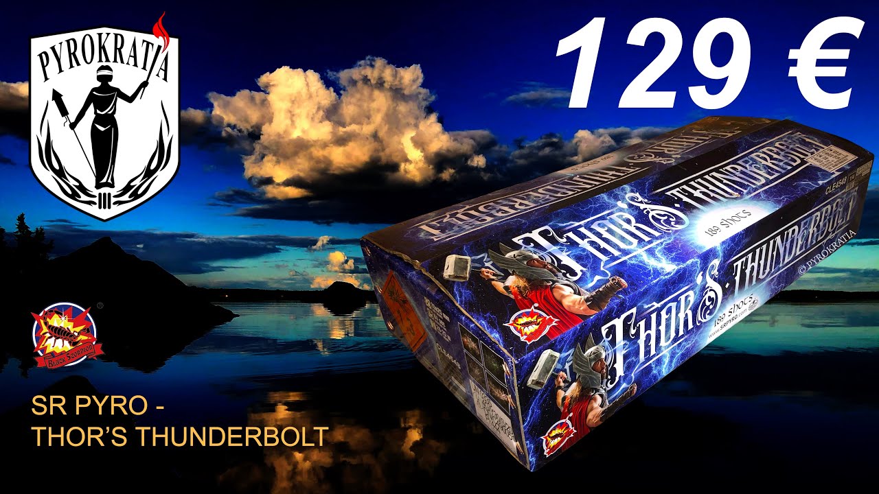 Thor´s Thunderbolt - SR Pyro (2020)