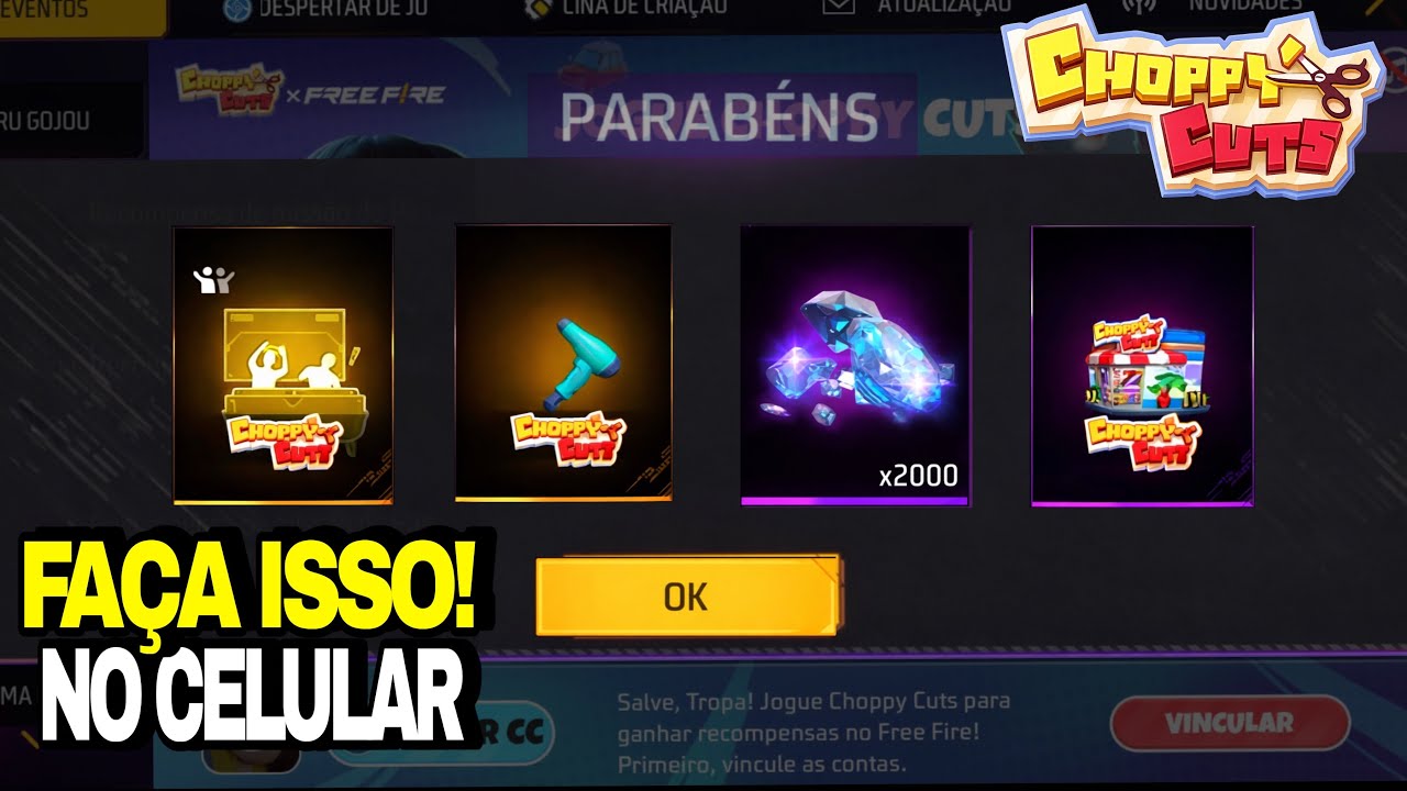 URGENTE! COMO PEGAR OS ITENS DO CHOPPY CUTS NO FREE FIRE PELO CELULAR! (EVENTO NOVO)
