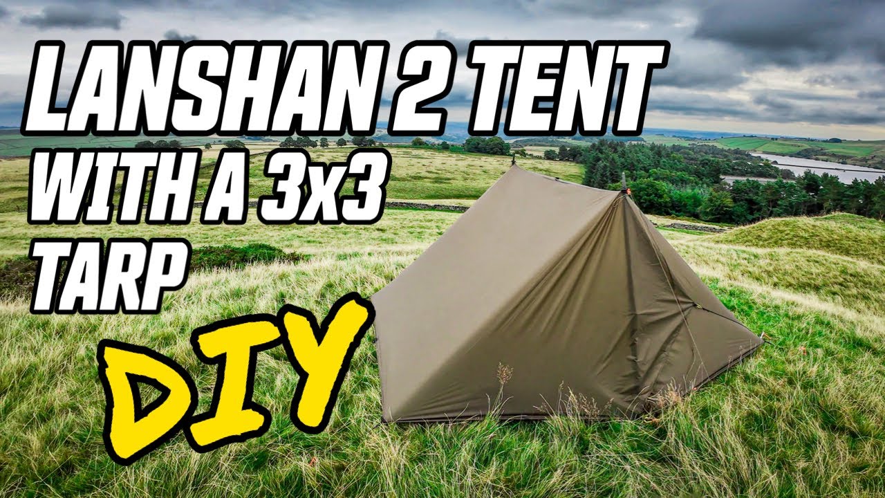 DIY Lanshan 2 Tent with a Tarp - This has more pitching options