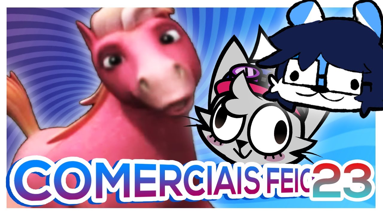 Comerciais Feio 23 • PROPAGANDAS MALDITAS com PÔNEIS MALDITOS 🐴 ft. @Lu9_ST