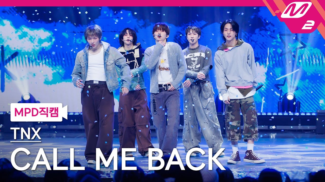 [MPD직캠] TNX 직캠 8K 'CALL ME BACK' (TNX FanCam) | @MCOUNTDOWN_2026.1.22
