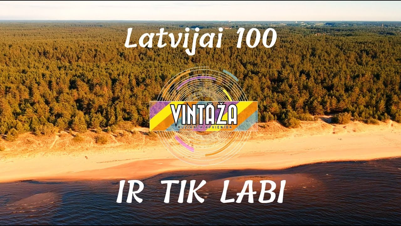 Ir Tik Labi (LATVIJAI 100) - 