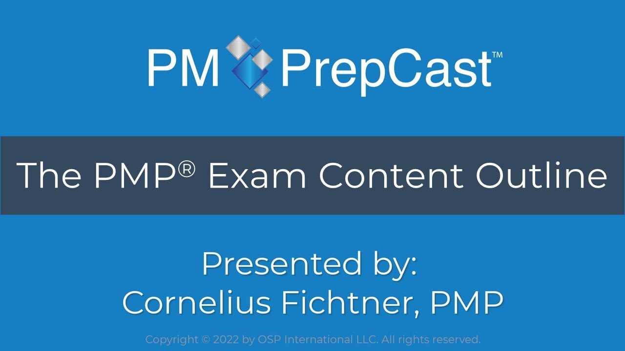 The PMP® Exam Content Outline