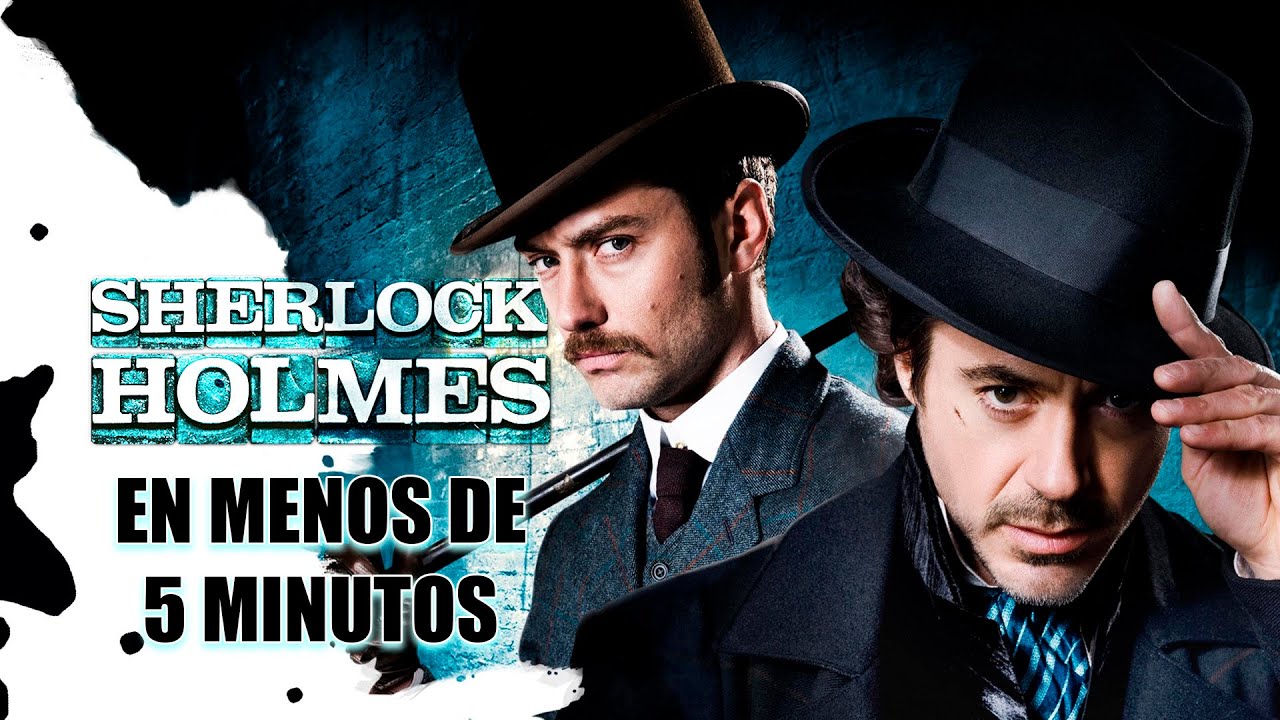 Sherlock Holmes (2009) | En MENOS de 5 MINUTOS :D