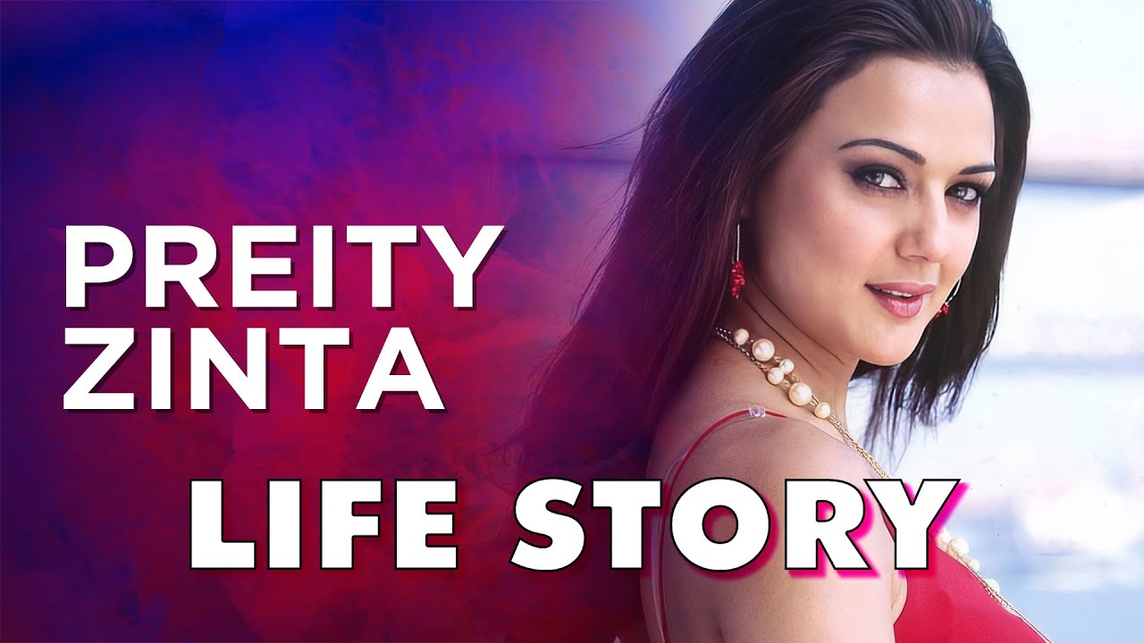 Preity Zinta Life Story | Biography