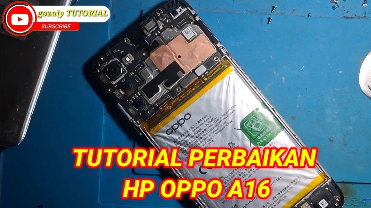 Tutorial perbaikan hp oppo a16 