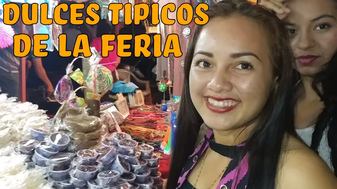 😍Los dulces tipicos de la Feria😍 Fiestas patronales de Las Delicias y El Quebracho. Parte 1