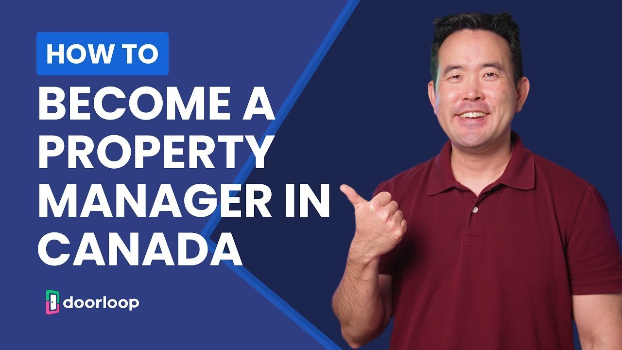 How To Become a Property Manager In Canada