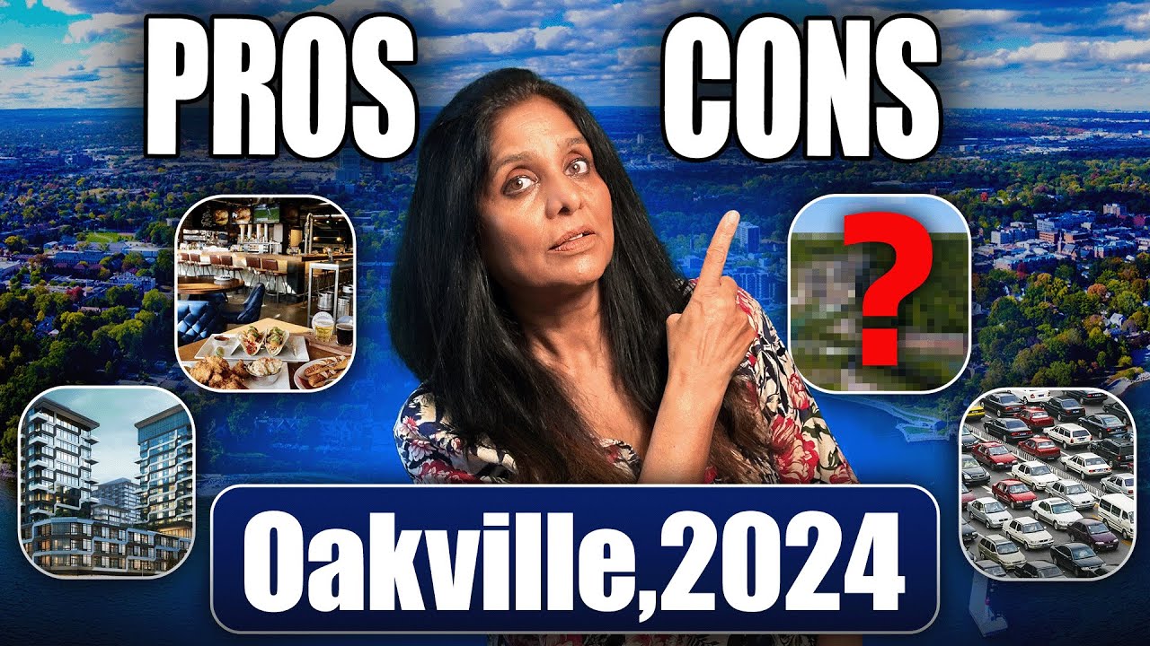 The Pros and Cons of Living in Oakville in 2024 | Things to Know Before Moving to Oakville Ontario