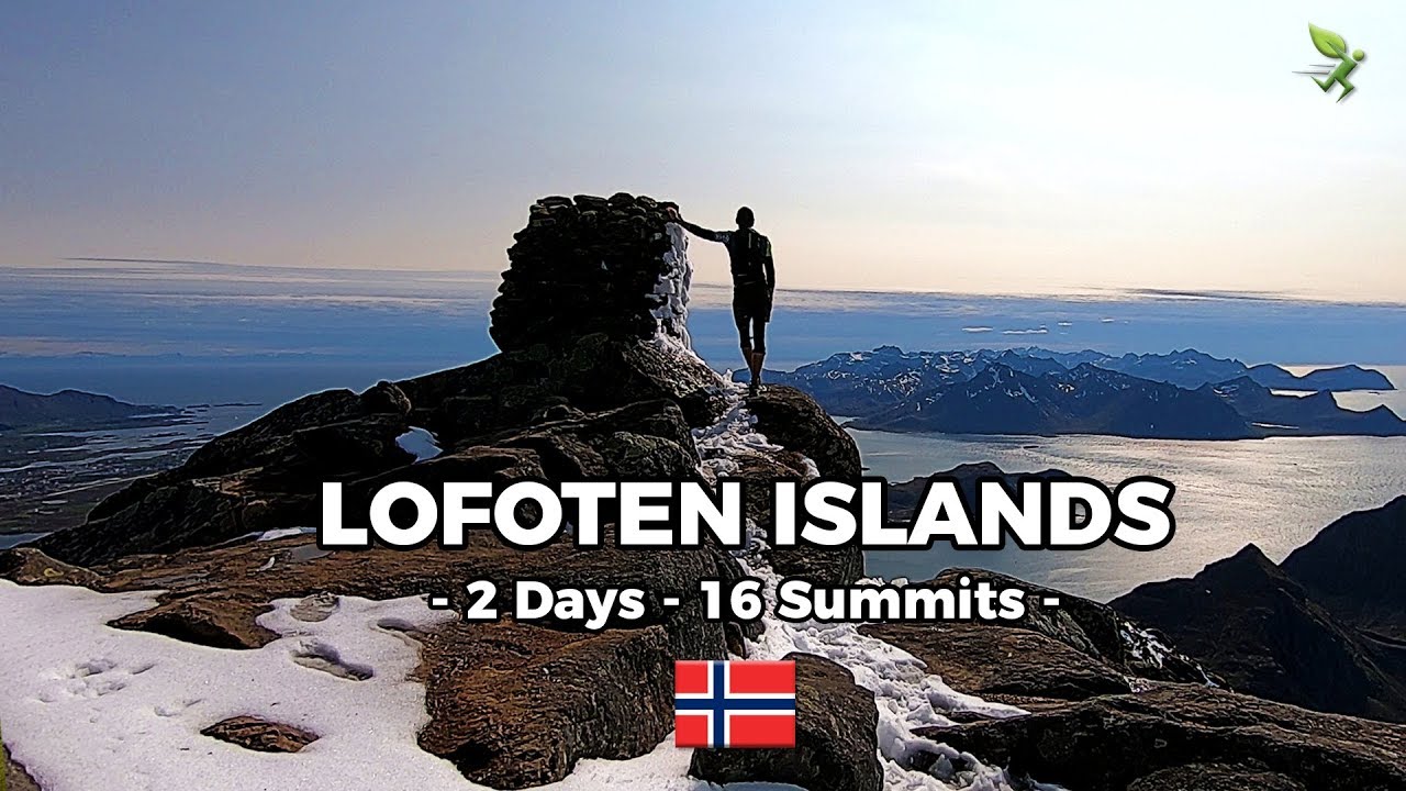 LOFOTEN ISLANDS : 2 DAYS - 16 SUMMITS