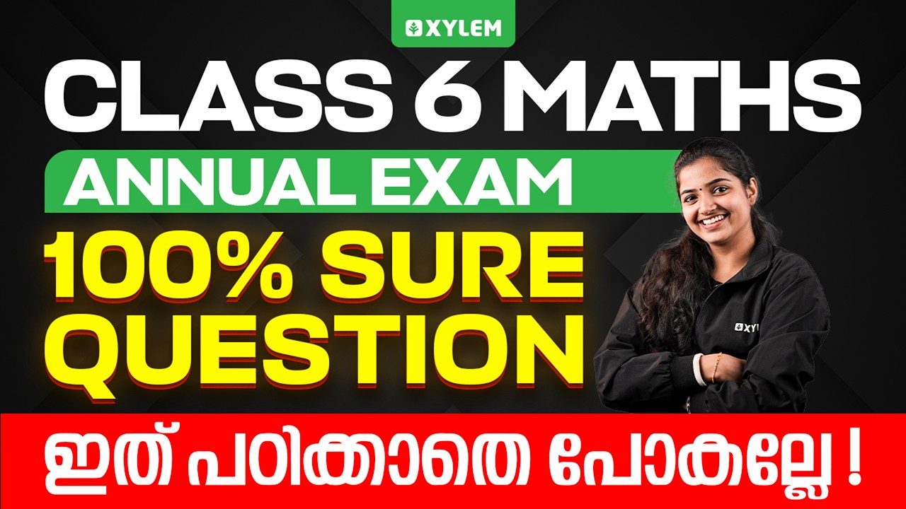 Class 6 Maths Annual Exam 2026 | 100% Sure Question | Don't miss this... | Xylem Class 6