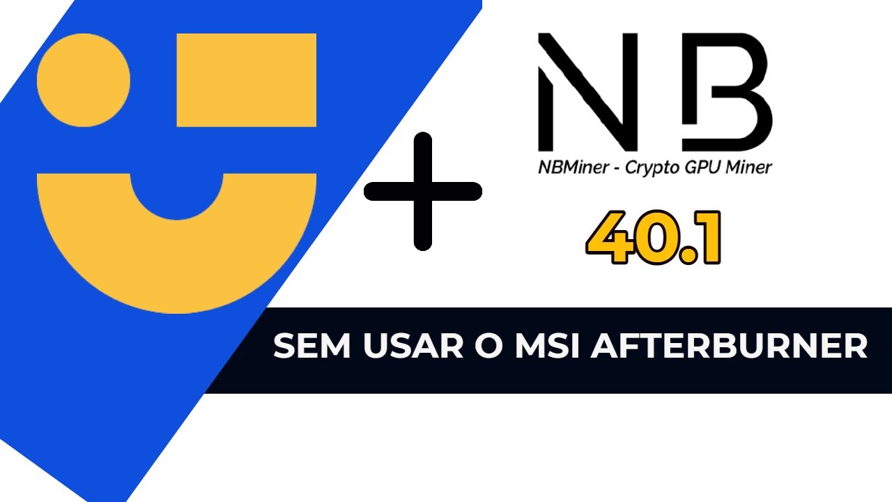 Configurando o NBMiner 40.1 com Nicehash - OVERCLOCK sem usar o Afterburner