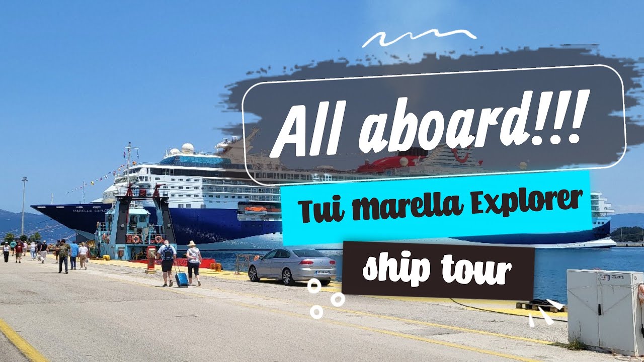 Full ship tour Tui Marella Explorer - Greek islands cruise