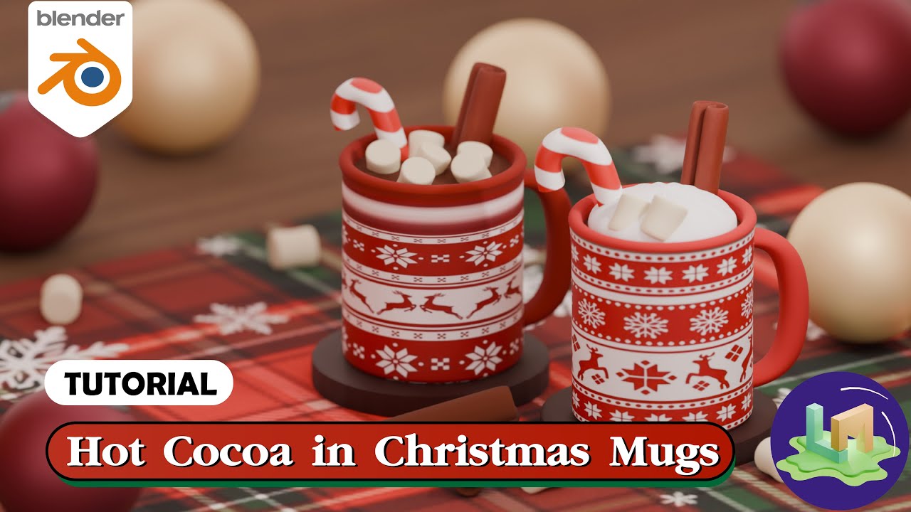 Blender Tutorial I Hot Cocoa in Christmas Mugs