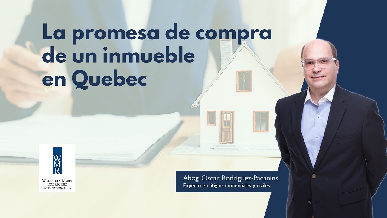 📝 La promesa de compra de un inmueble en Quebec: obligaciones legales 🏠🗝️