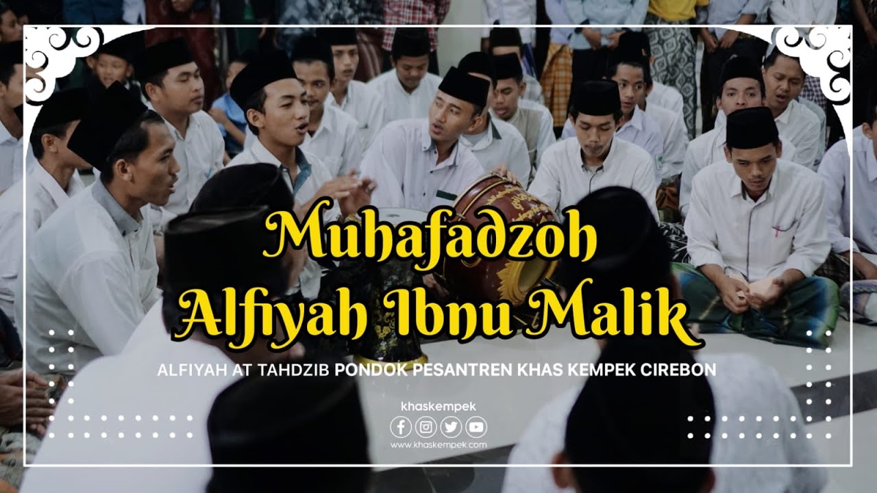 Muhafdzoh Alfiyah Ibnu Malik | Alfiyah At Tahdzib -  Khas Kempek Cirebon