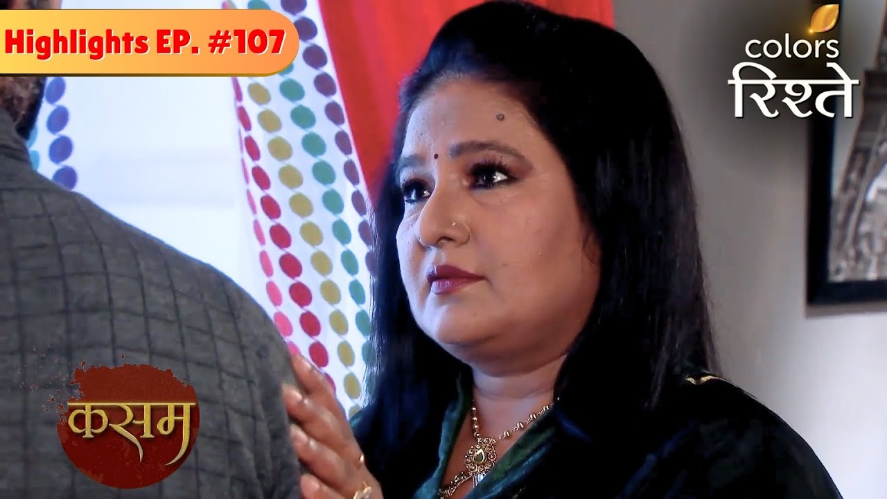 Rano misses the old Rishi | Kasam - Tere Pyaar Ki | Highlights | Episode 107 | Colors Rishtey