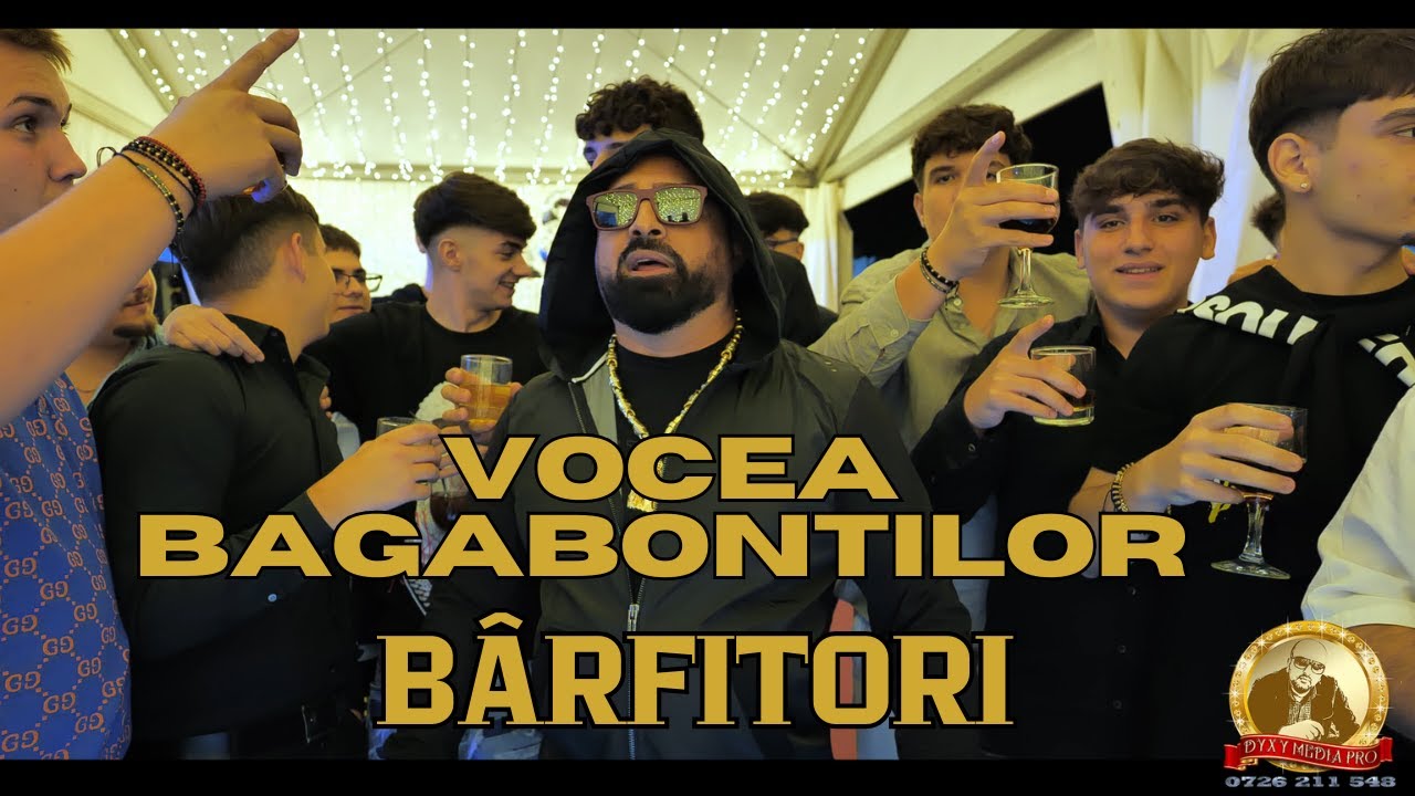 VOCEA BAGABONȚILOR - B&Acirc;RFITORI &times; OFICIAL VIDEO