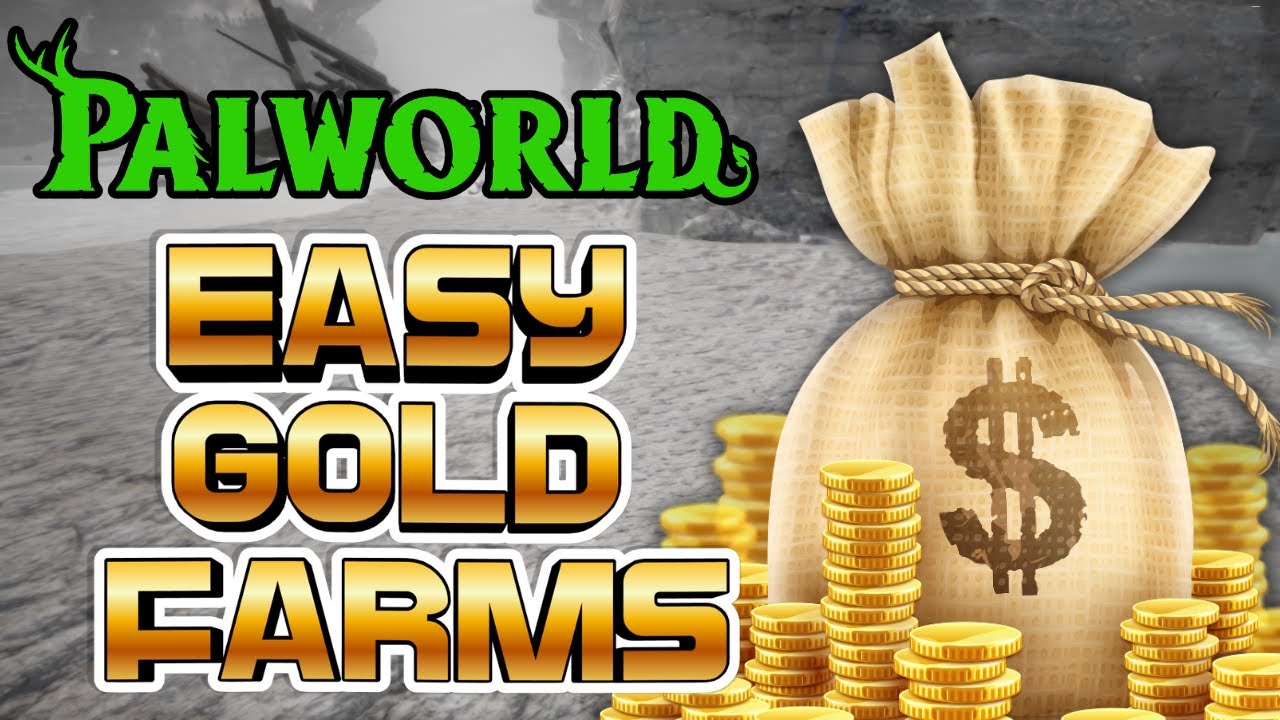 Palworld Gold Farm Tutorial - Easy, Medium & Expert