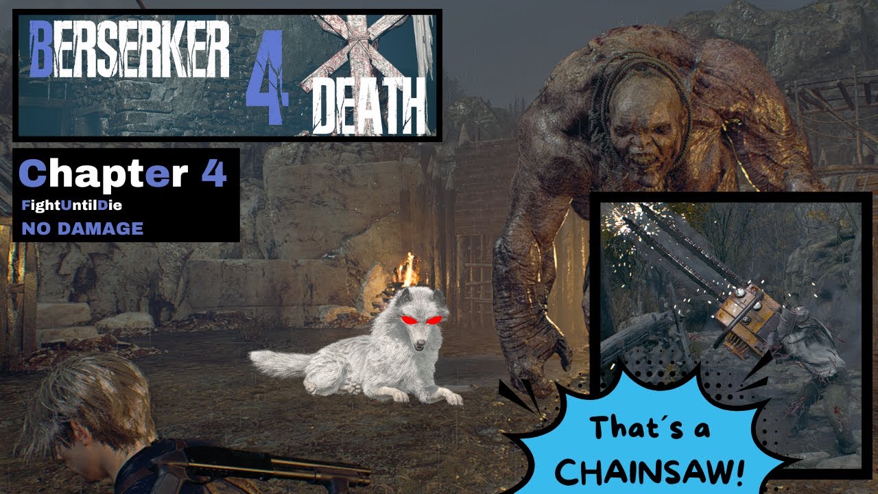 Berzerker 4 Death - Chapter 4 - Play until die - No Damage - This dog is a traitor