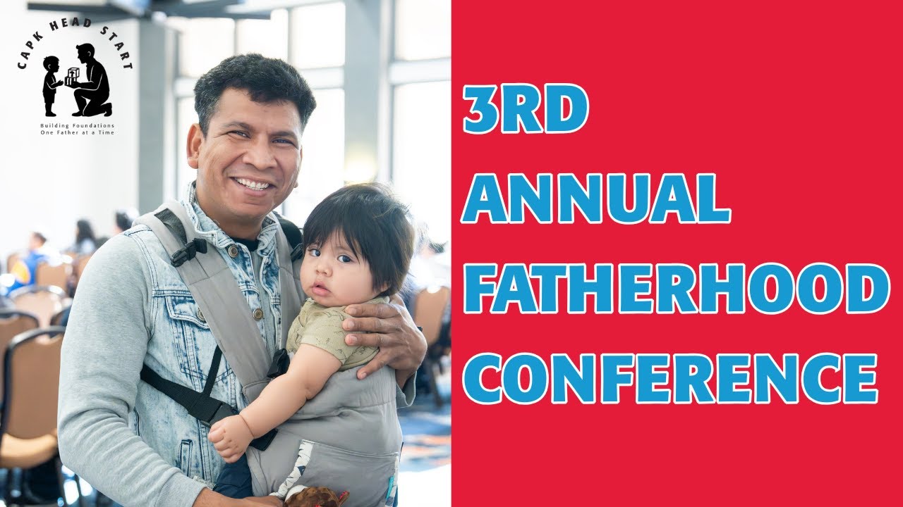 3rd Annual Fatherhood Conference