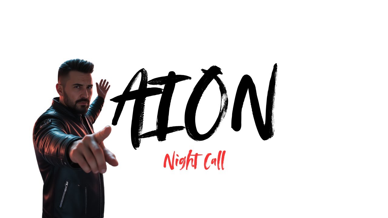 DJ AION - Night Call