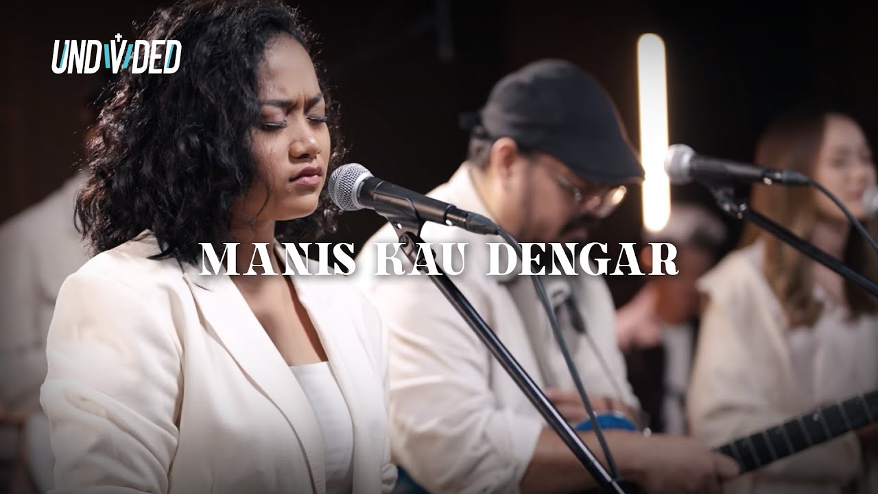 Manis Kau Dengar (Welyar Kauntu) | UNDVD