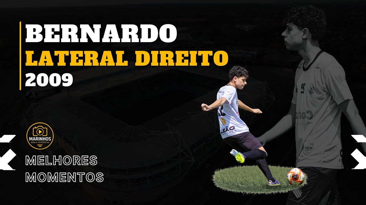 BERNARDO (2009) LATERAL DIREITO - MELHORES MOMENTOS 