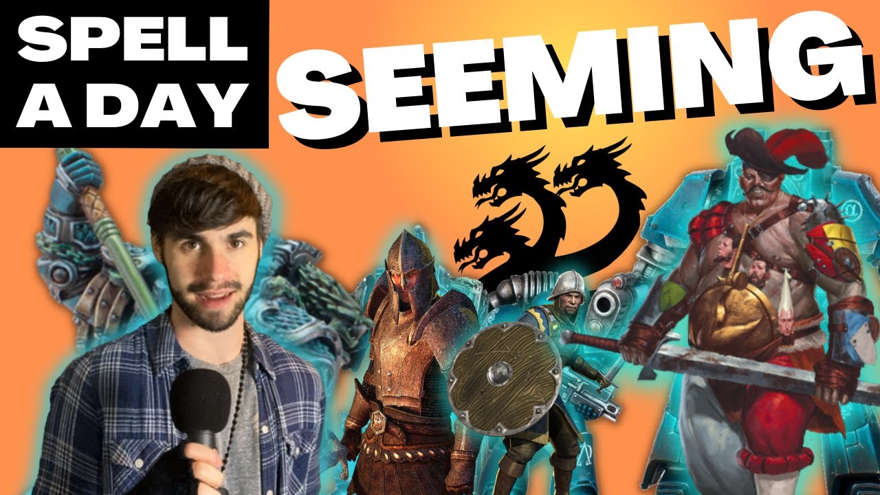 SEEMING | Everything Is Normal (This Is A Lie) - Spell A Day D&D 5E +2