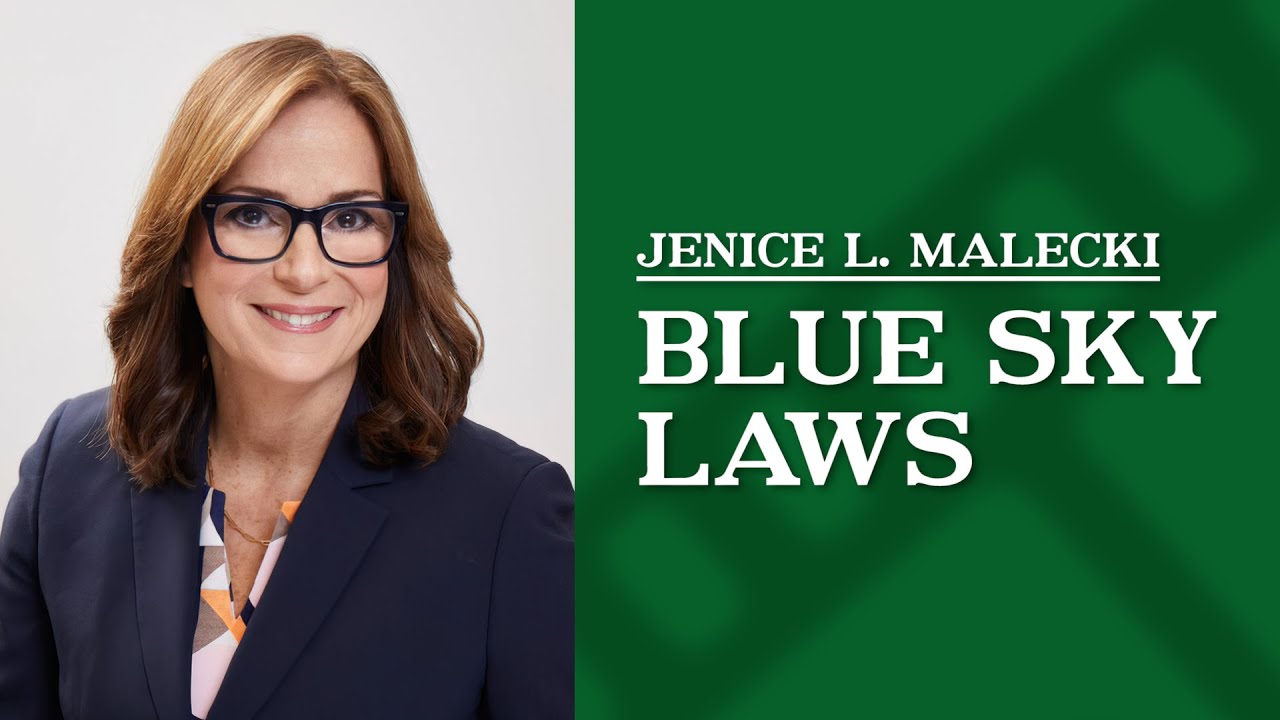 What are Blue Sky Laws, and what is their purpose? | Jenice L. Malecki