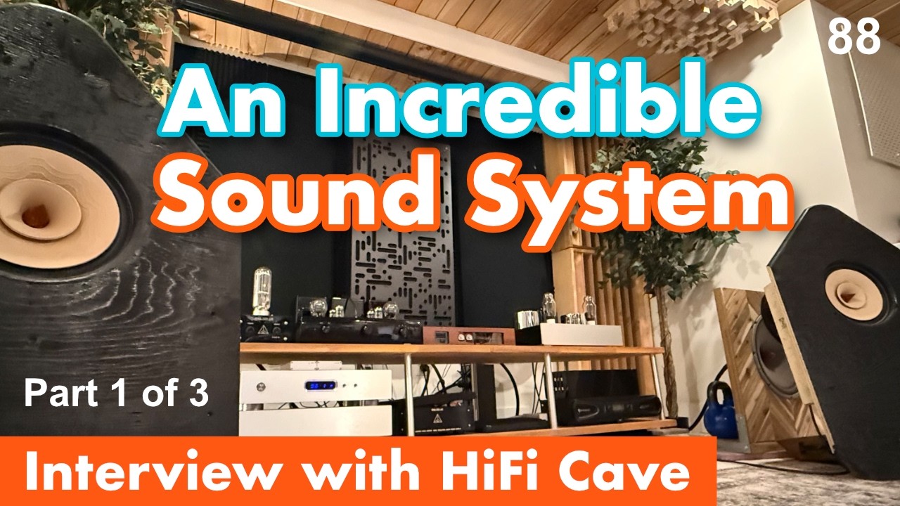 HiFi Cave Sound System - My First Encounter with Loïc, a real audiophile (Part 1 of 3) - Ep 88