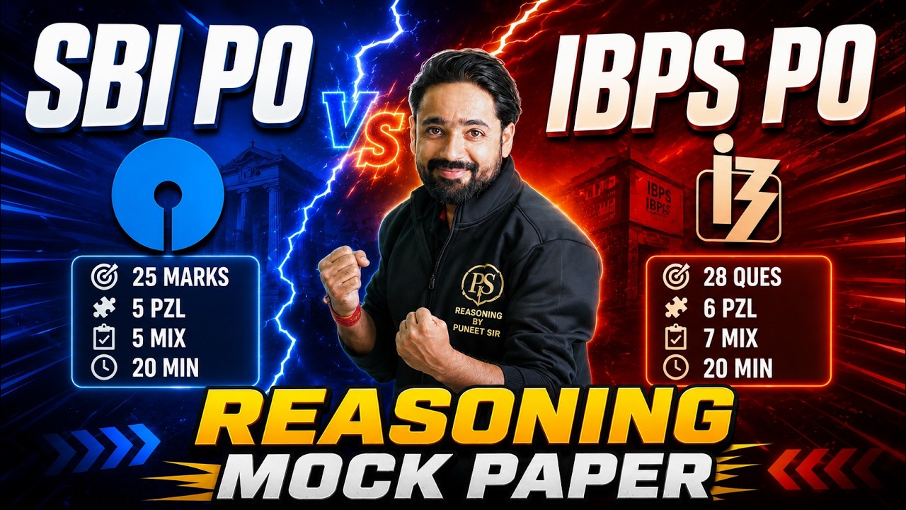SBI PO MOCK PAPER VS IBPS PO MOCK PAPER  2026 | Reasoning Complete Mock Paper | By Puneet Sir