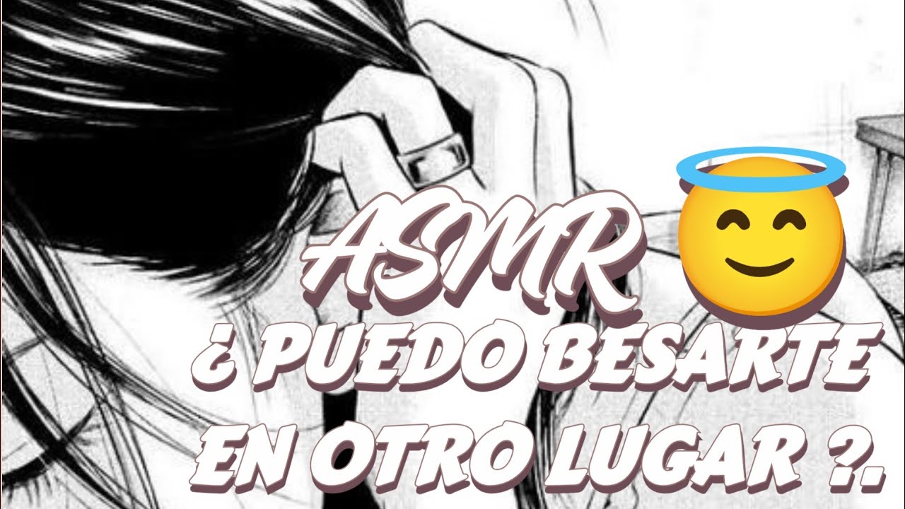 ASMR😇 Tú novia imaginaria quiere llenarte de besitos