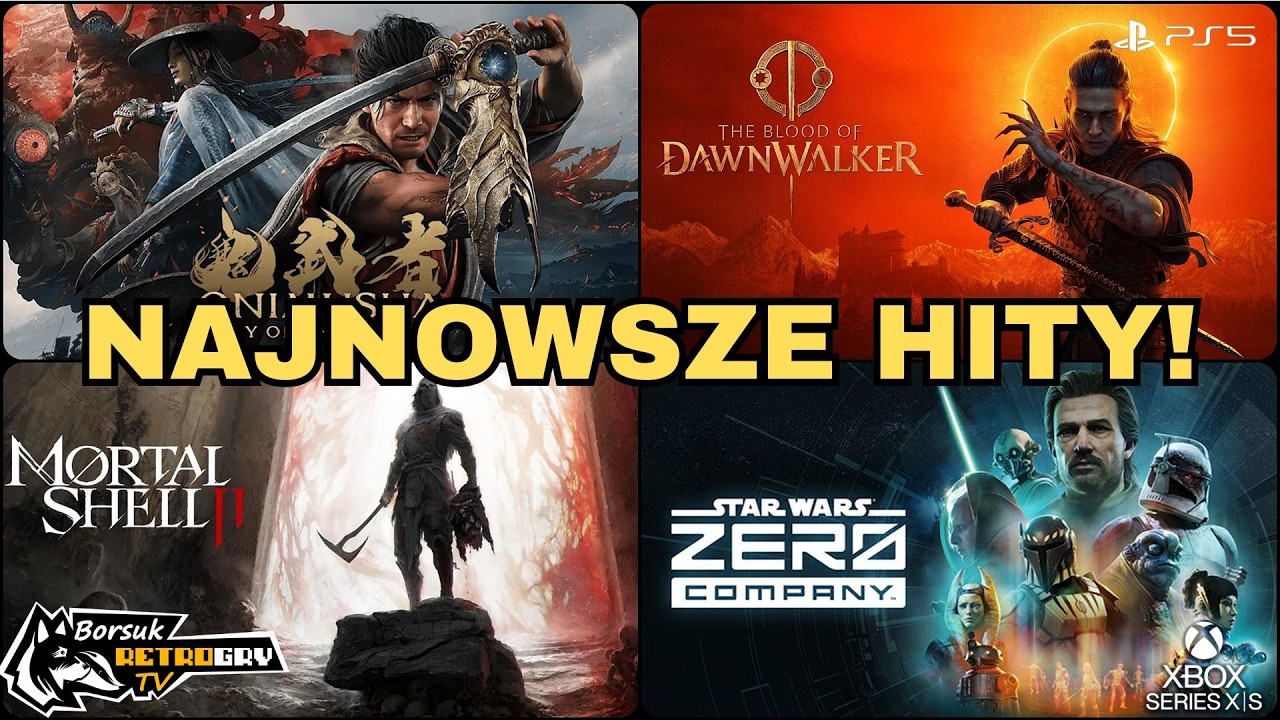Borsuk Gry TV: PS5 / XSX - NAJNOWSZE HITY (Onimusha, Mortal Shell 2, Dawnwalker, SW Zero Company)