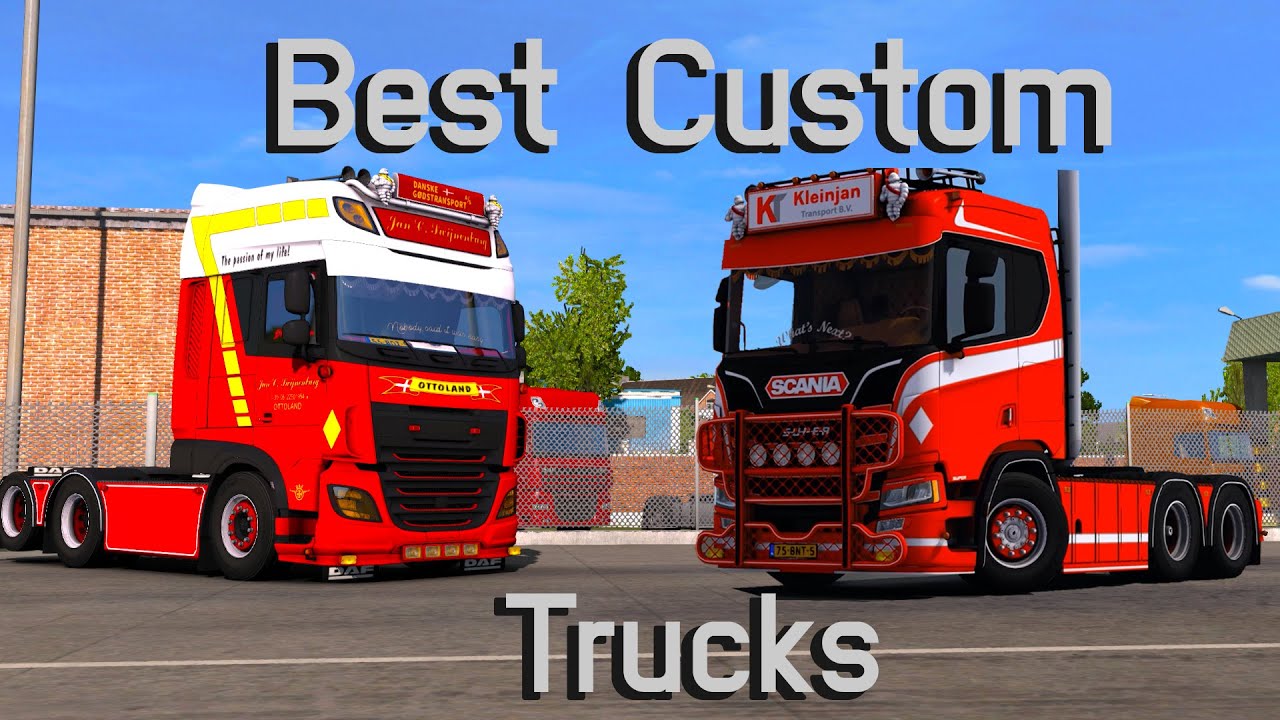 ETS2 | Best Custom Truck Mods [1.39]
