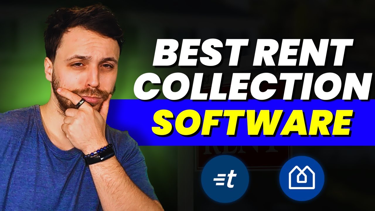 🏠 Best Rent Collection Software That Gets You Paid On Time Every Month