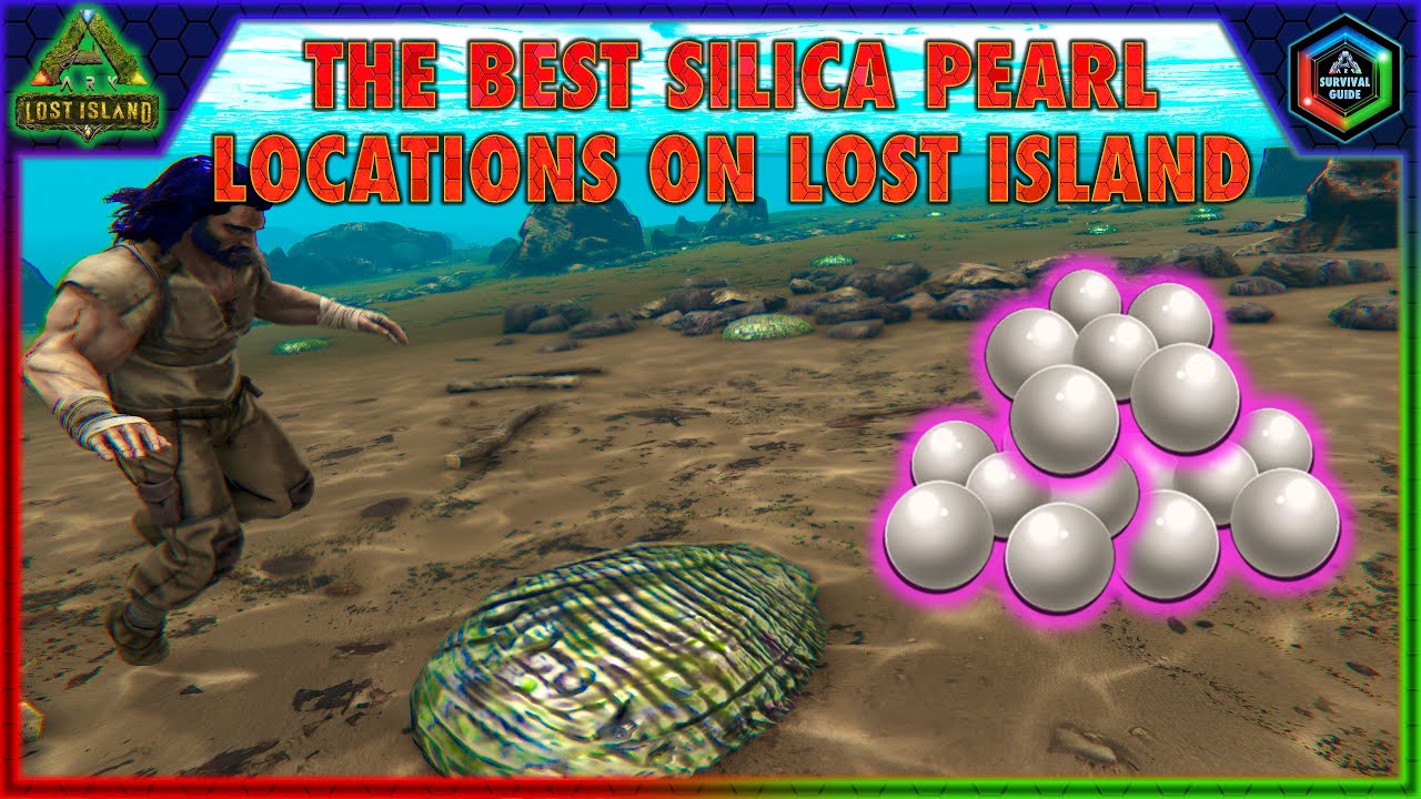 The Best Silica Pearl Locations on Lost Island - How to Get Tons of Easy Lost Island Silica Pearls