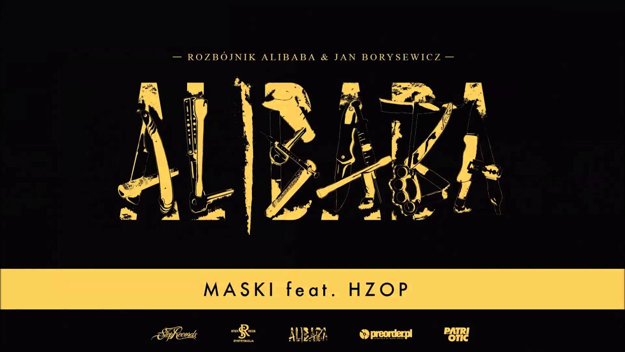 Rozb&oacute;jnik Alibaba ft. HZOP - Maski