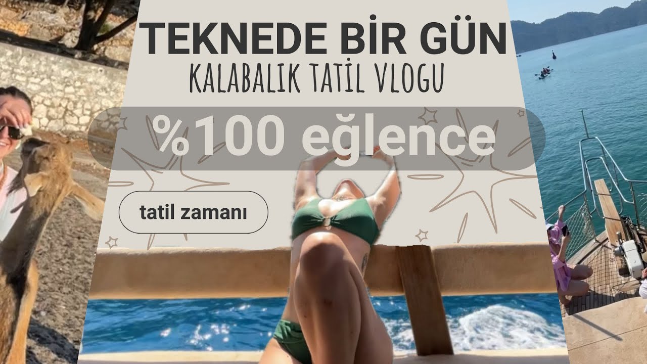 Teknede Bir Gün Tatil Vlog🫣💋