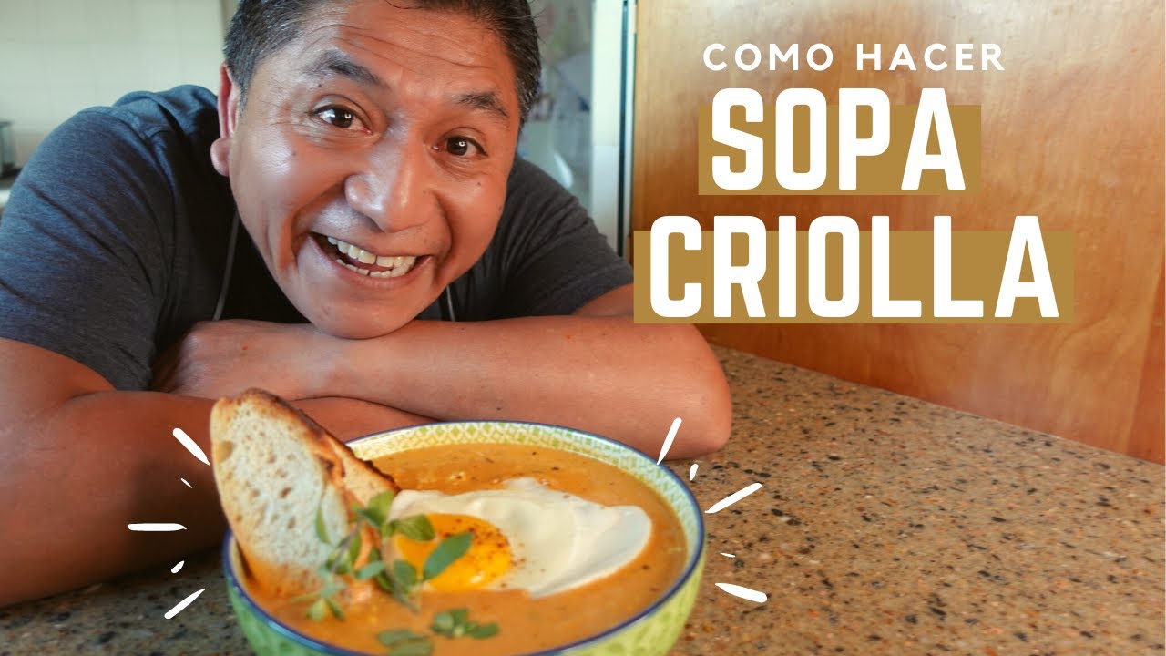 LA SOPA CRIOLLA DE LA COCINA DE VICTORIANO