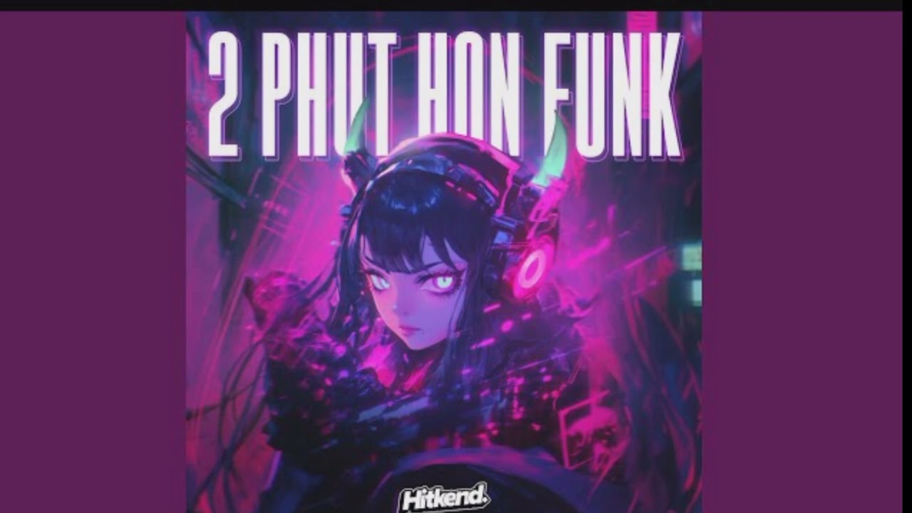 Phao - 2 Phut Hon (KAIZ Remix) | TikTok Vietnamese Music 2026 