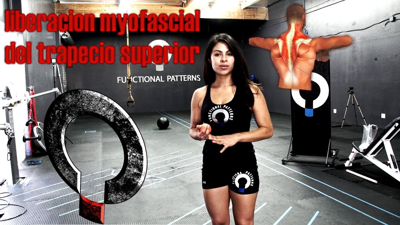 Tecnica de liberacion myofascial del trapecio superior